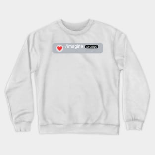 Prompt Lover Crewneck Sweatshirt